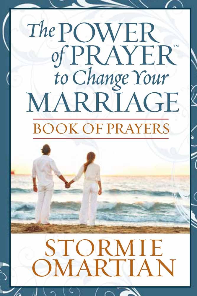 The Power Of Prayer To Change Your Marriage Book Of Prayers,New