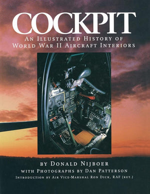 Cockpit: An Illustrated History of World War II Aircraft Interiors,Used