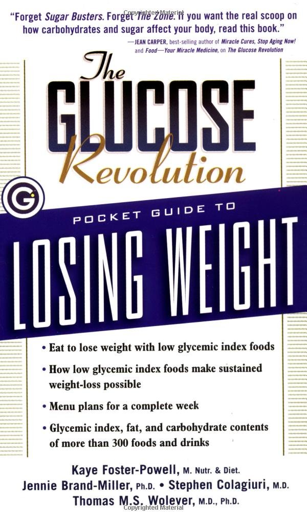 The Glucose Revolution Pocket Guide to Losing Weight,Used