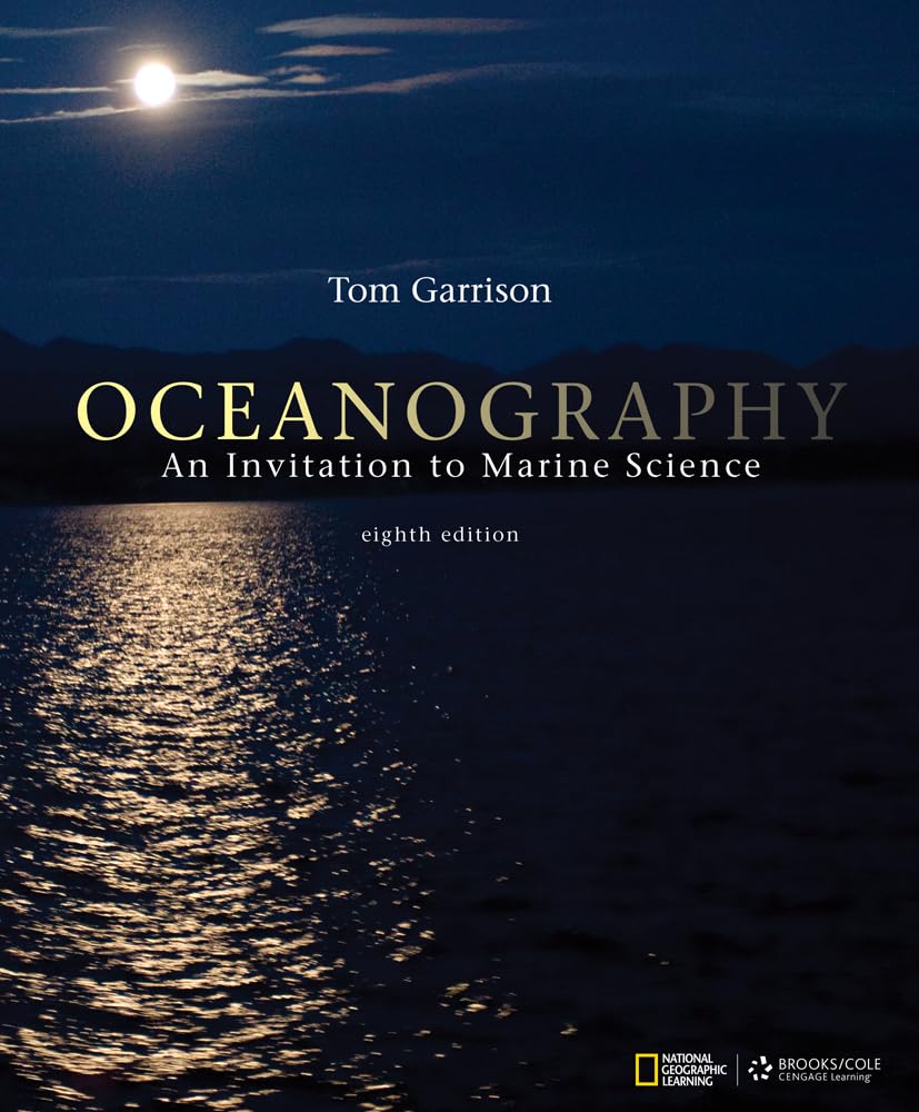 Oceanography: An Invitation to Marine Science,Used