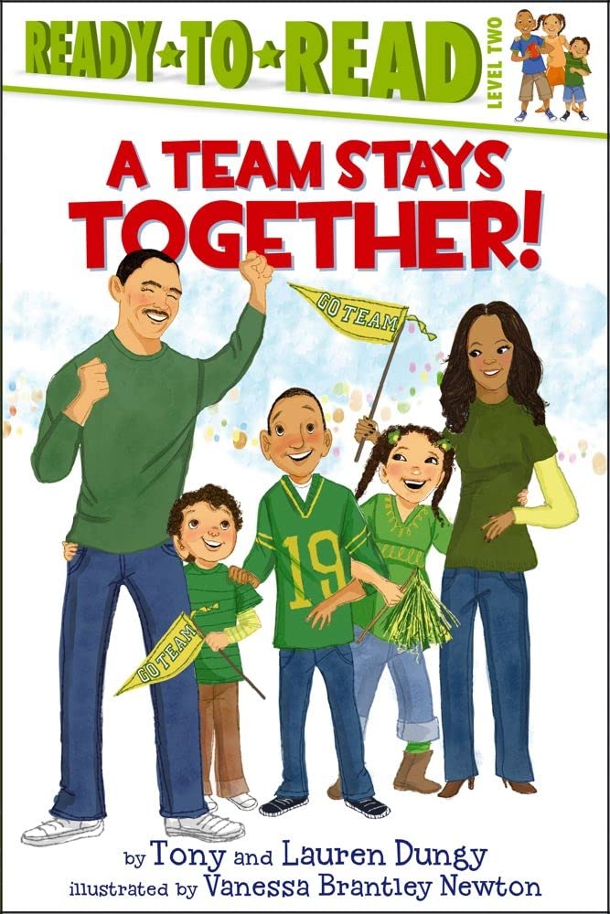A Team Stays Together!: ReadytoRead Level 2 (Tony and Lauren Dungy ReadytoReads),Used