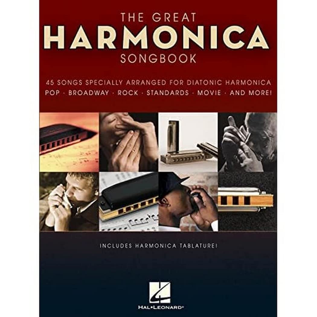 The Great Harmonica Songbook: 45 Songs Specially Arranged for Diatonic Harmonica,Used