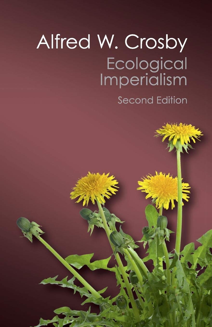 Ecological Imperialism (Canto Classics),Used