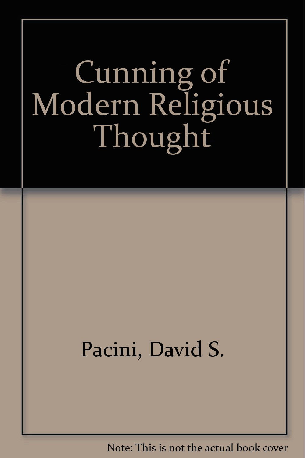 The cunning of modern religious thought,Used