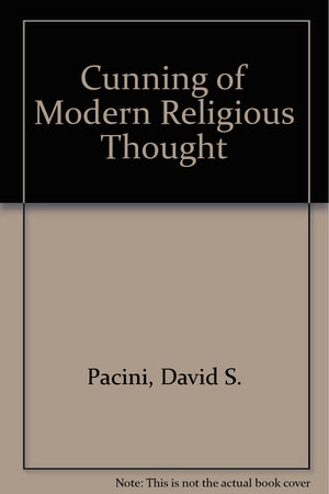 The cunning of modern religious thought,Used