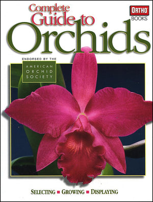 Complete Guide to Orchids,New