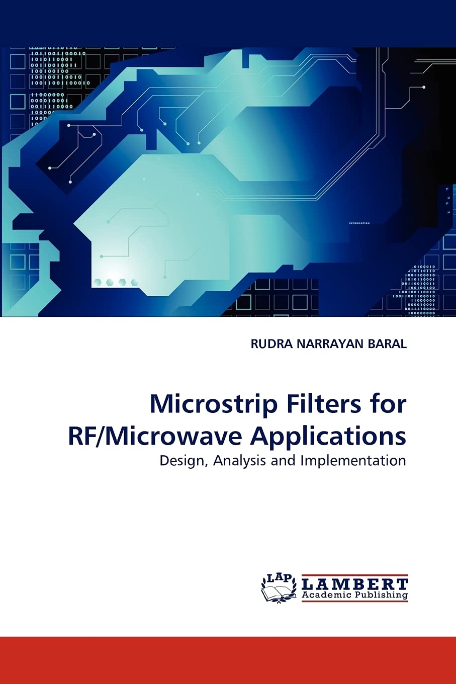 Microstrip Filters for RF/Microwave Applications: Design, Analysis and Implementation,Used