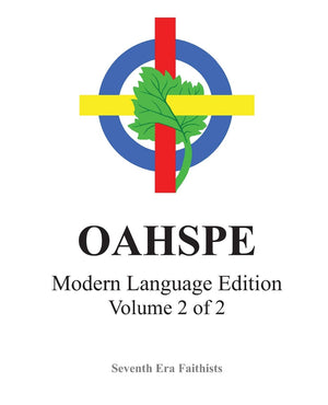 Oahspe Modern Language Edition, Volume 2 Of 2-new