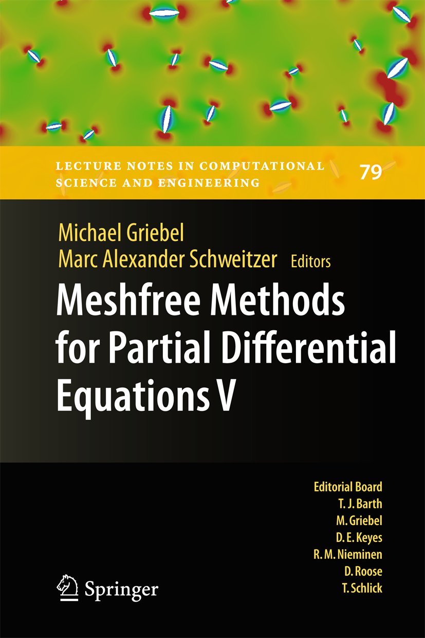 Meshfree Methods for Partial Differential Equations V (Lecture Notes in Computational Science and Engineering, 79),Used