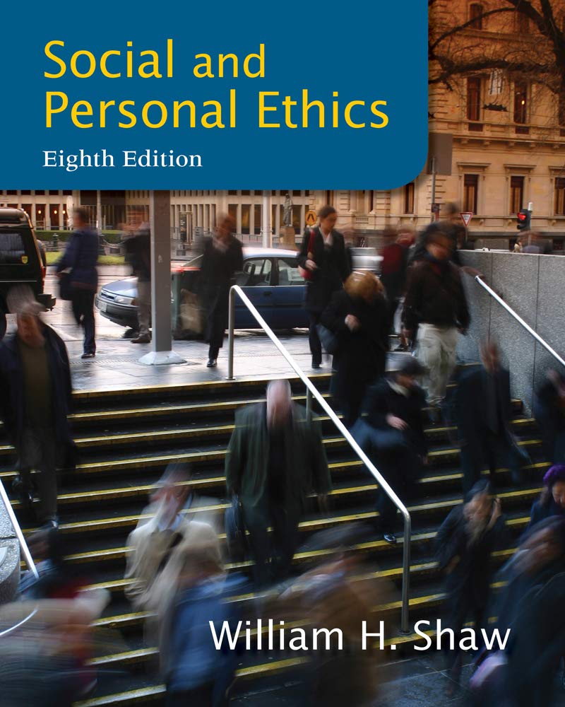 Social And Personal Ethics, 8Th Edition