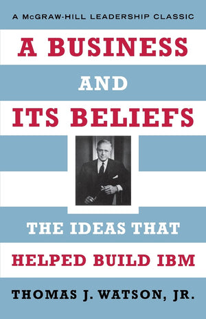 A Business and Its Beliefs,New