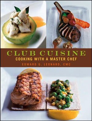 Club Cuisine: Cooking with a Master Chef,Used
