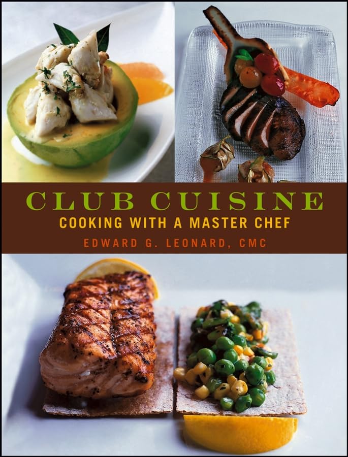 Club Cuisine: Cooking with a Master Chef,Used