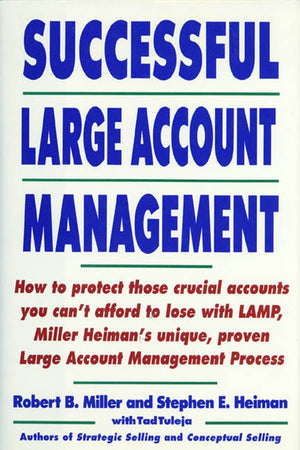 Successful Large Account Management,New
