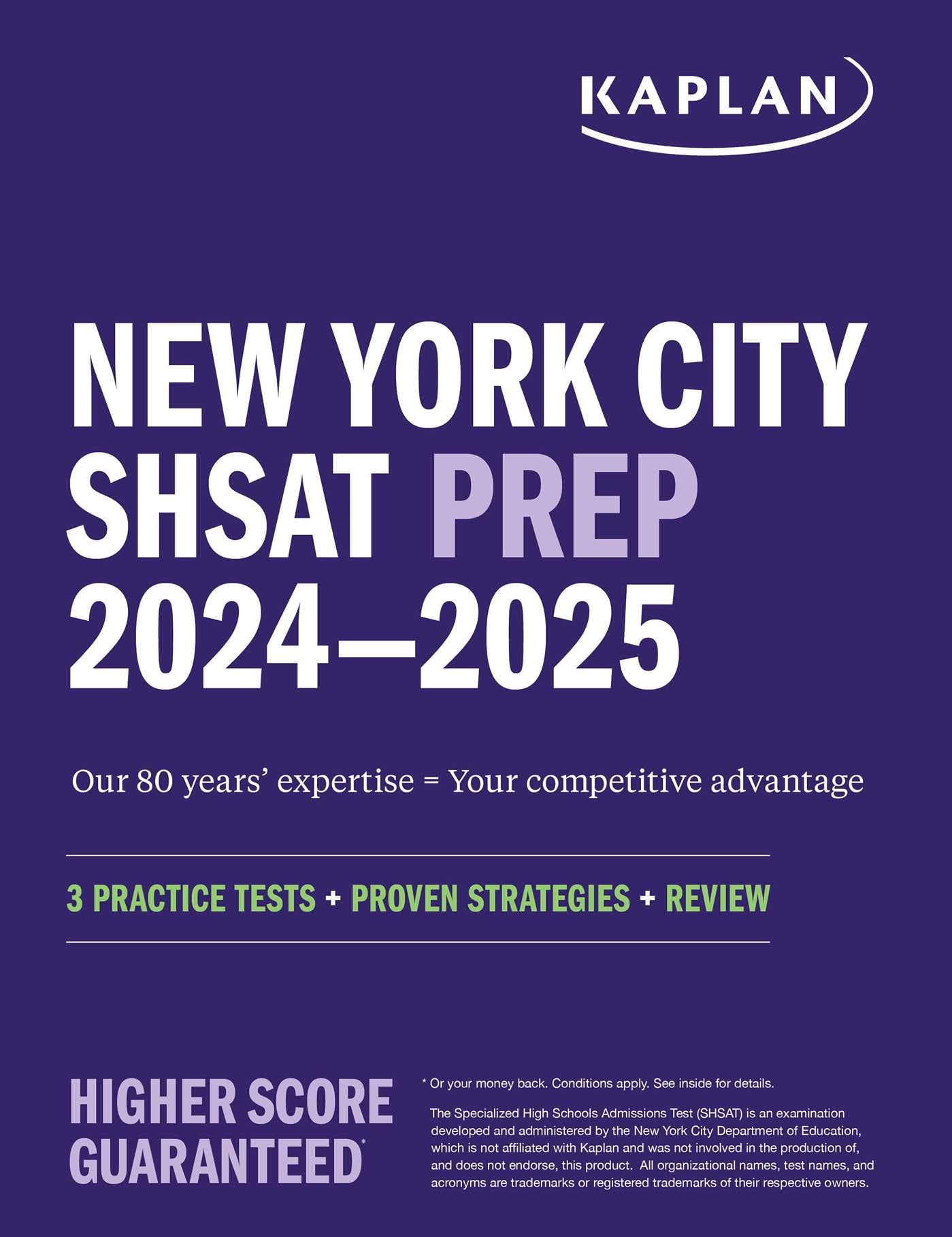 New York City Shsat Prep 20242025: 3 Practice Tests + Proven Strategies + Review (Kaplan Test Prep Ny),New