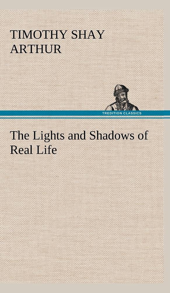 The Lights and Shadows of Real Life,Used