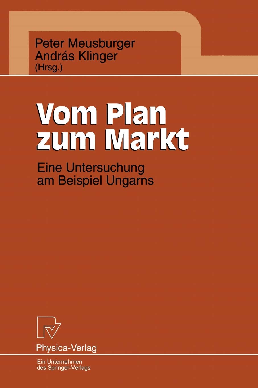 Vom Plan zum Markt: Eine Untersuchung am Beispiel Ungarns (German Edition),Used