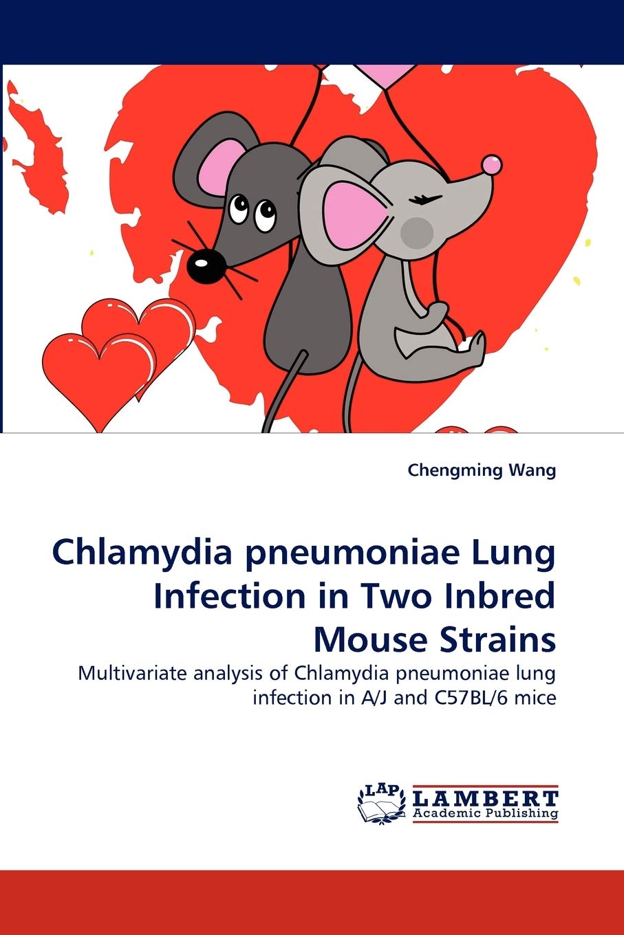 Chlamydia pneumoniae Lung Infection in Two Inbred Mouse Strains: Multivariate analysis of Chlamydia pneumoniae lung infection in,Used