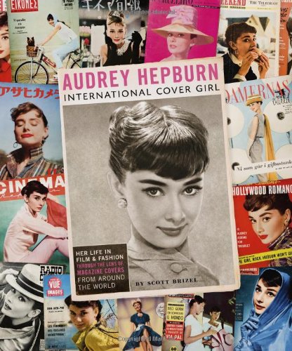 Audrey Hepburn: International Cover Girl,Used