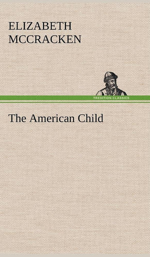 The American Child,Used