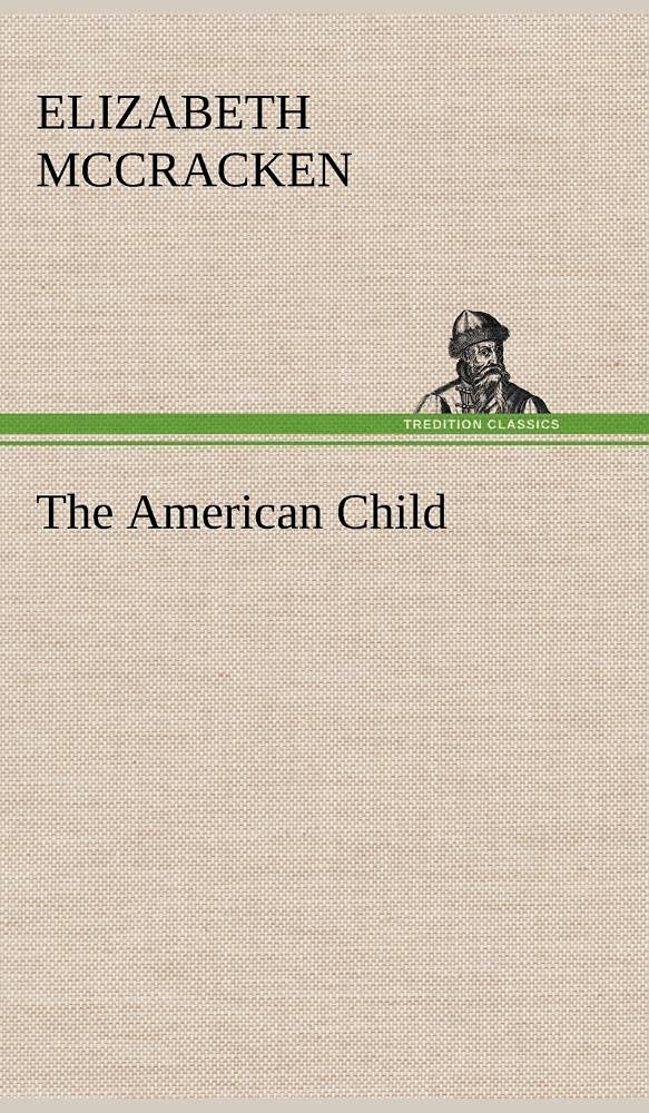 The American Child,Used