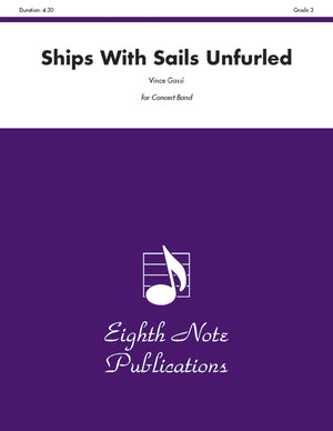 Ships With Sails Unfurled: Conductor Score & Parts (Eighth Note Publications),Used