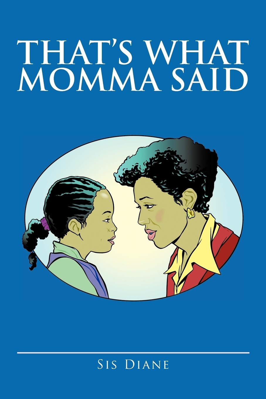 That'S What Momma Said,Used
