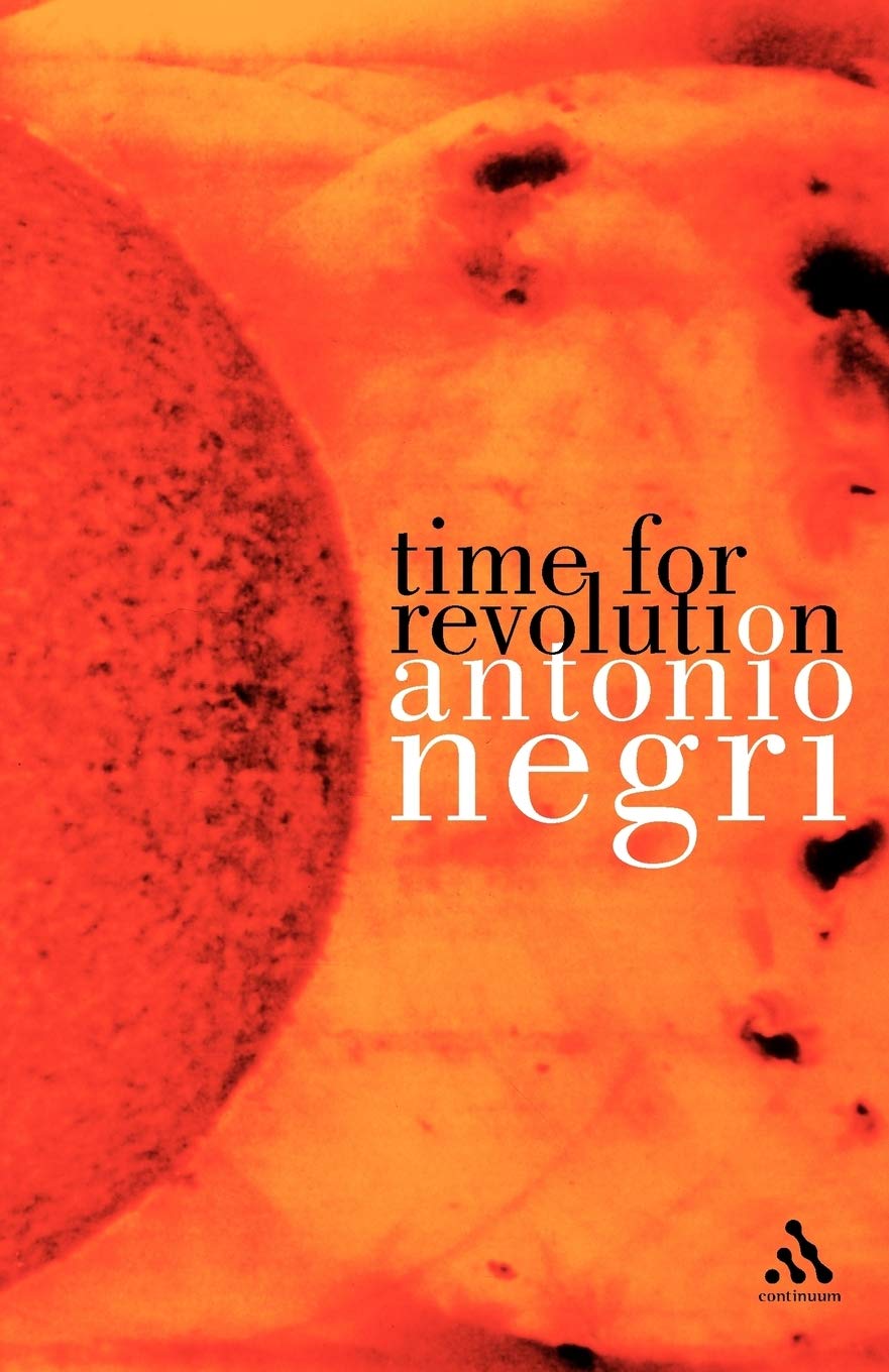 Time For Revolution (Athlone Contemporary European Thinkers),Used