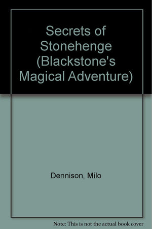 Secrets of Stonehenge (Blackstone's Magical Adventure),Used