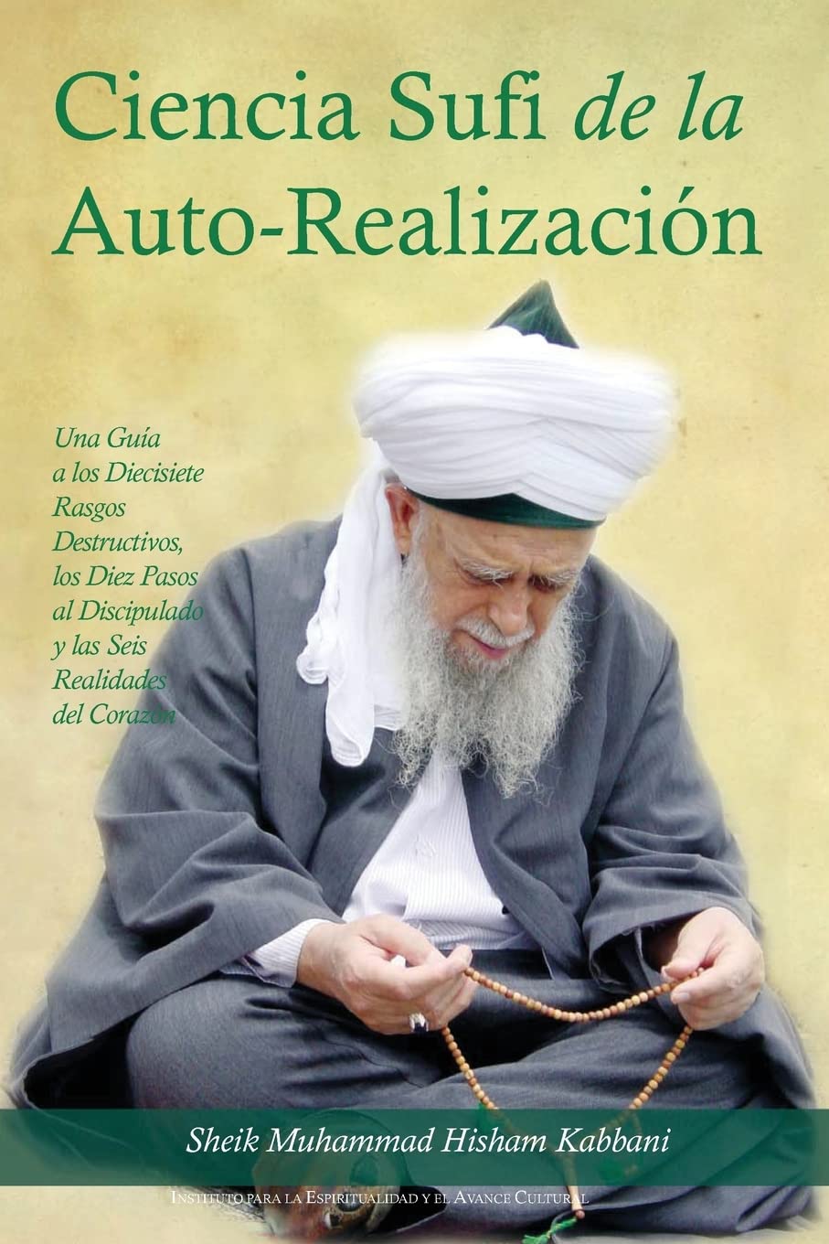 La Ciencia Sufi De La Autorealizacion (Spanish Edition),Used