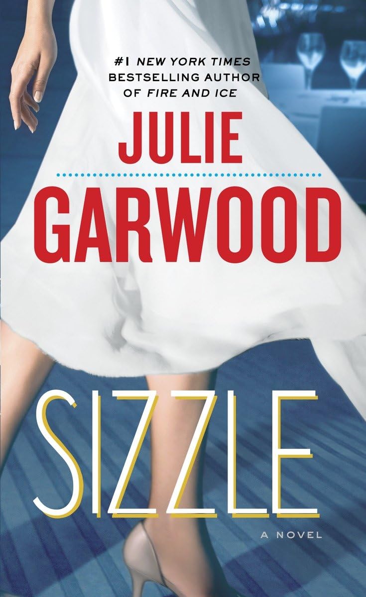 Sizzle: A Novel (BuchananRenard),New