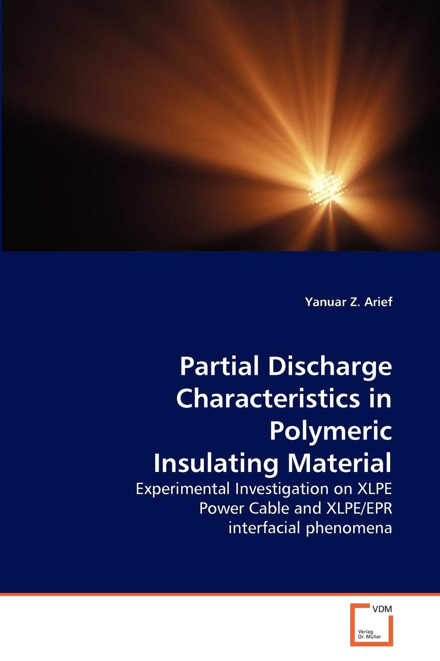 Partial Discharge Characteristics in Polymeric Insulating Material: Experimental Investigation on XLPE Power Cable and XLPE/EPR ,Used
