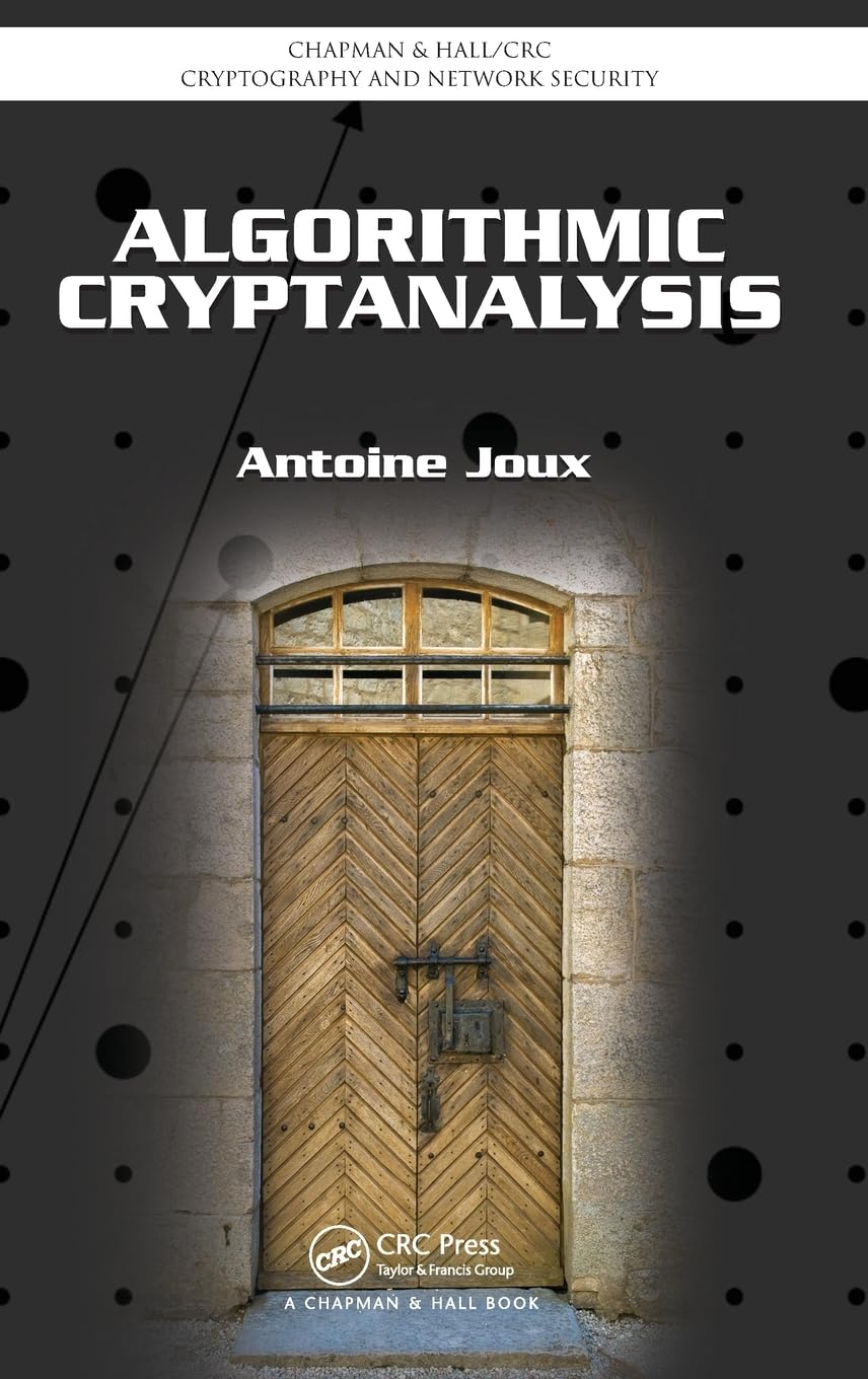 Algorithmic Cryptanalysis (Chapman & Hall/CRC Cryptography and Network Security Series),Used