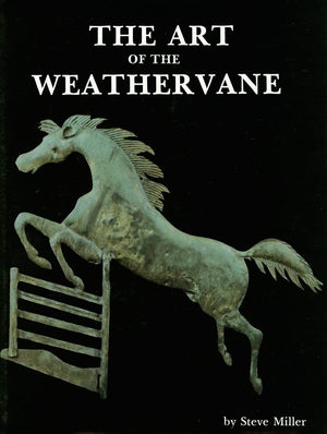 The Art of the Weathervane,New