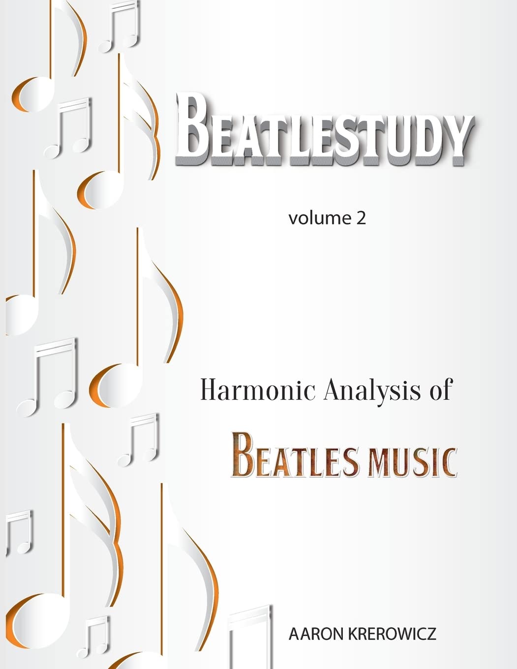 Harmonic Analysis of Beatles Music (BEATLESTUDY),Used