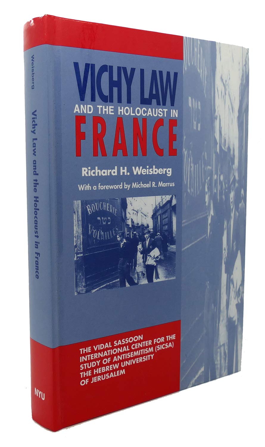 Vichy Law And The Holocaust In France,Used