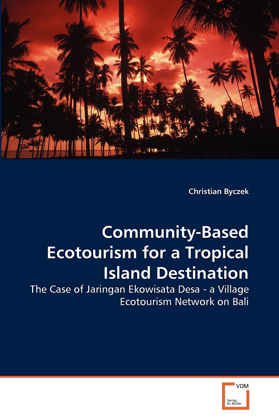 CommunityBased Ecotourism for a Tropical Island Destination: The Case of Jaringan Ekowisata Desa  a Village Ecotourism Network,Used