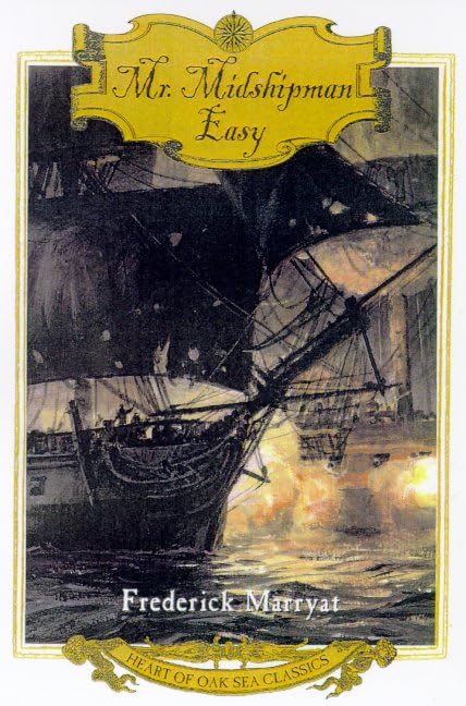 Mr. Midshipman Easy (Heart Of Oak Sea Classics),Used