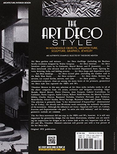 The Art Deco Style: in Household Objects, Architecture, Sculpture, Graphics, Jewelry (Dover Architecture),Used