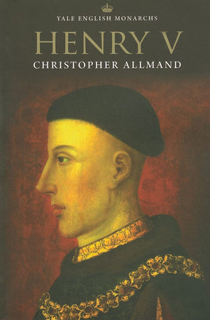 Henry V (Yale English Monarchs),New