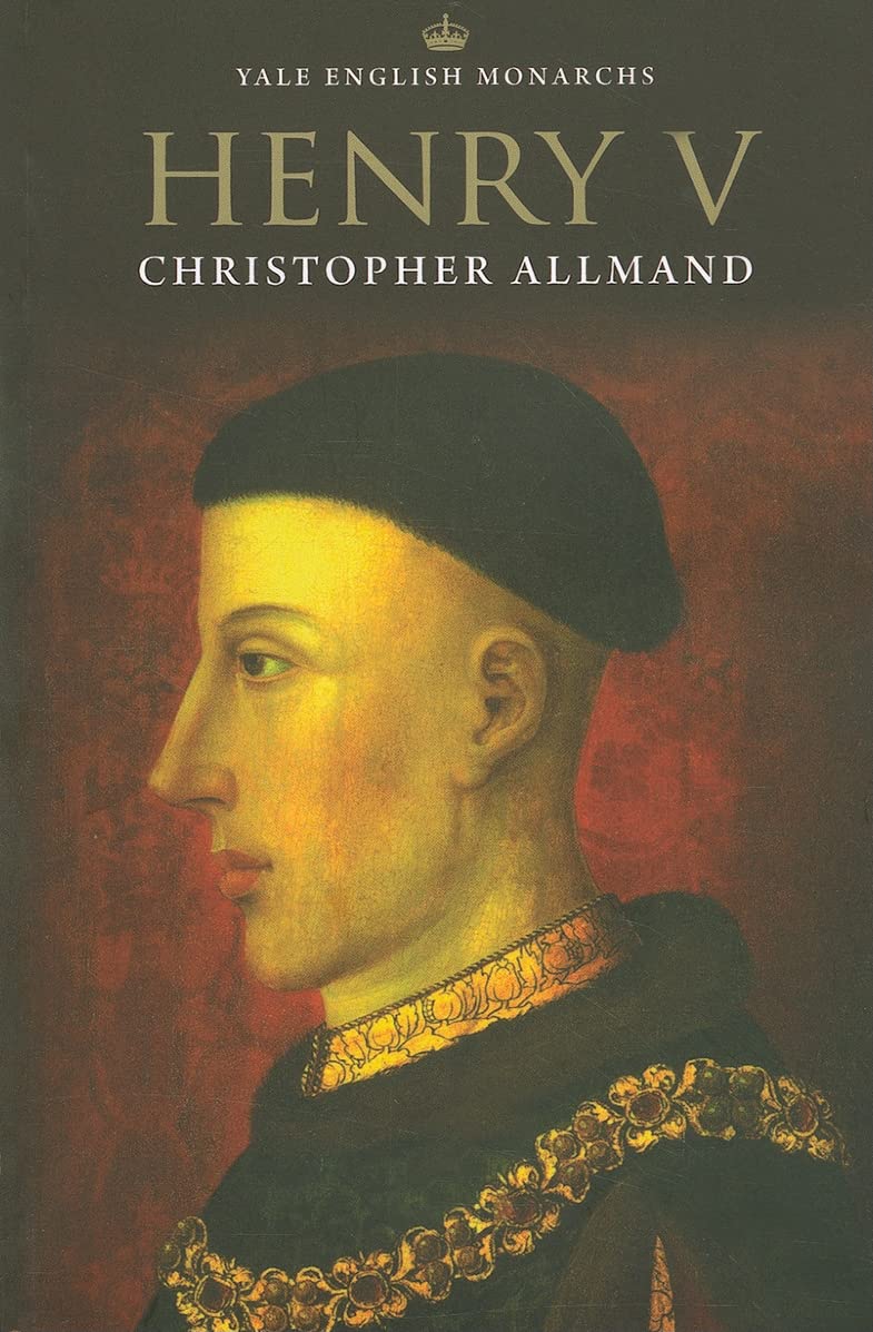 Henry V (Yale English Monarchs),New