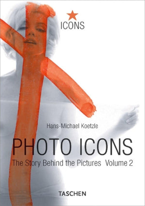 Photo Icons Ii, 19281991: The Story Behind the Pictures,Used