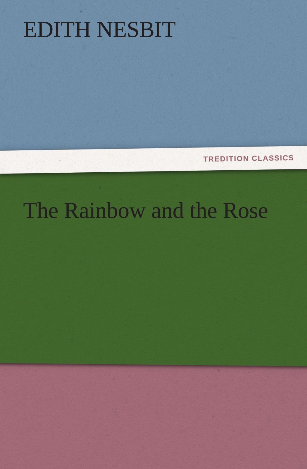 The Rainbow and the Rose,Used