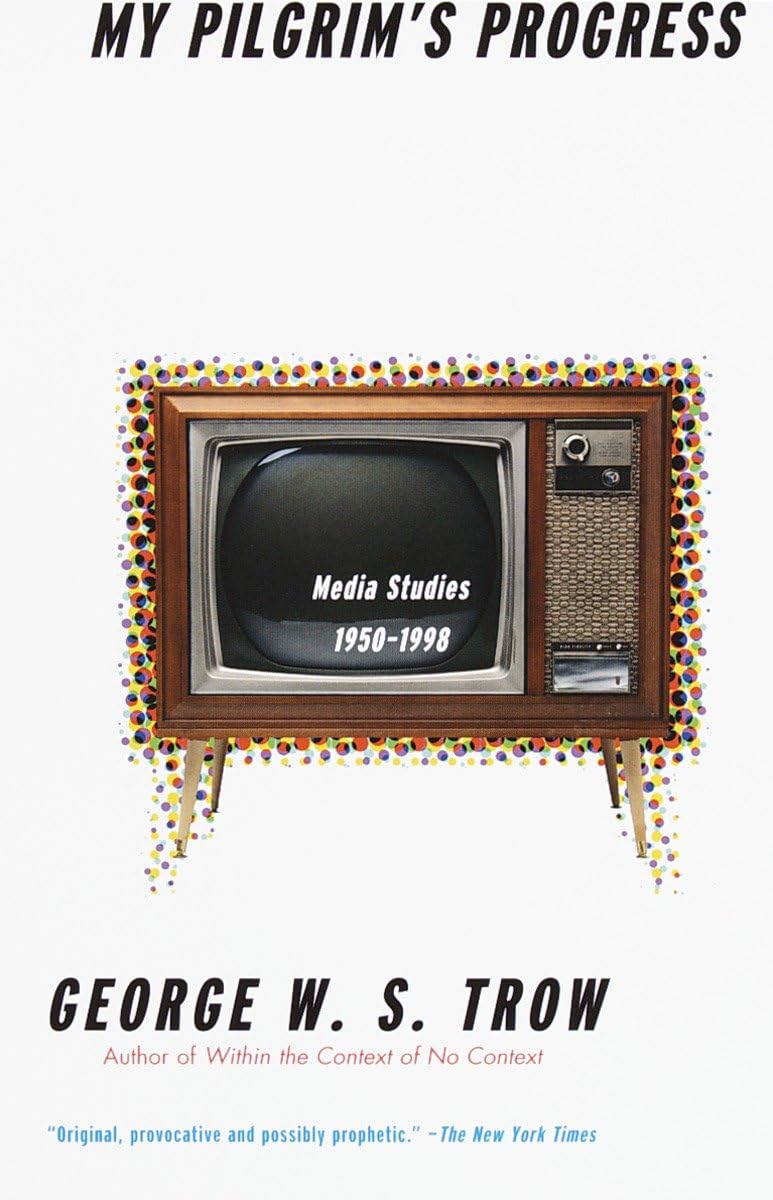 My Pilgrim'S Progress: Media Studies, 19501998