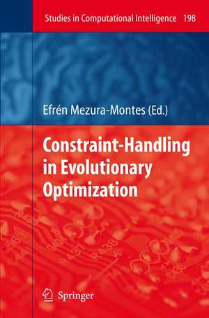 ConstraintHandling in Evolutionary Optimization (Studies in Computational Intelligence, 198),Used