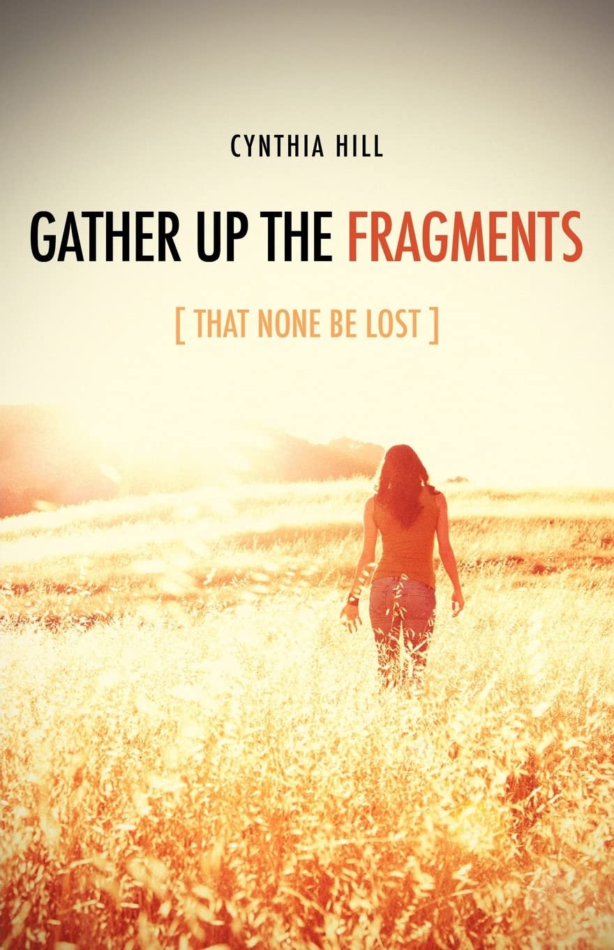 Gather Up The Fragments [That None Be Lost],Used