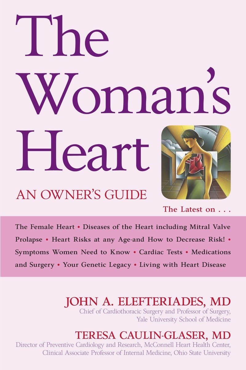 The Woman'S Heart: An Owner'S Guide,Used