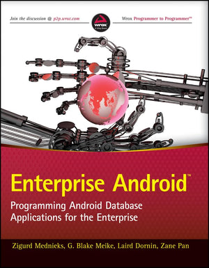 Enterprise Android: Programming Android Database Applications for the Enterprise,Used