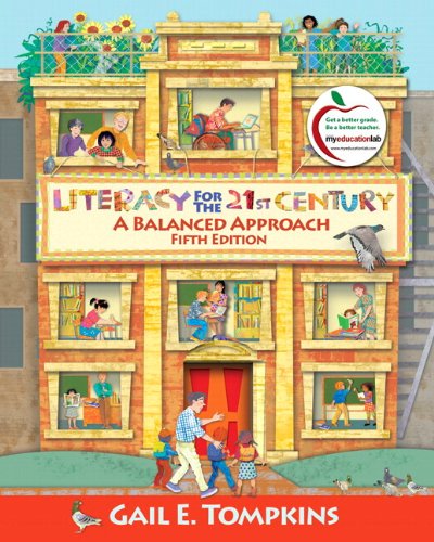 Literacy for the 21st Century: A Balanced Approach,Used