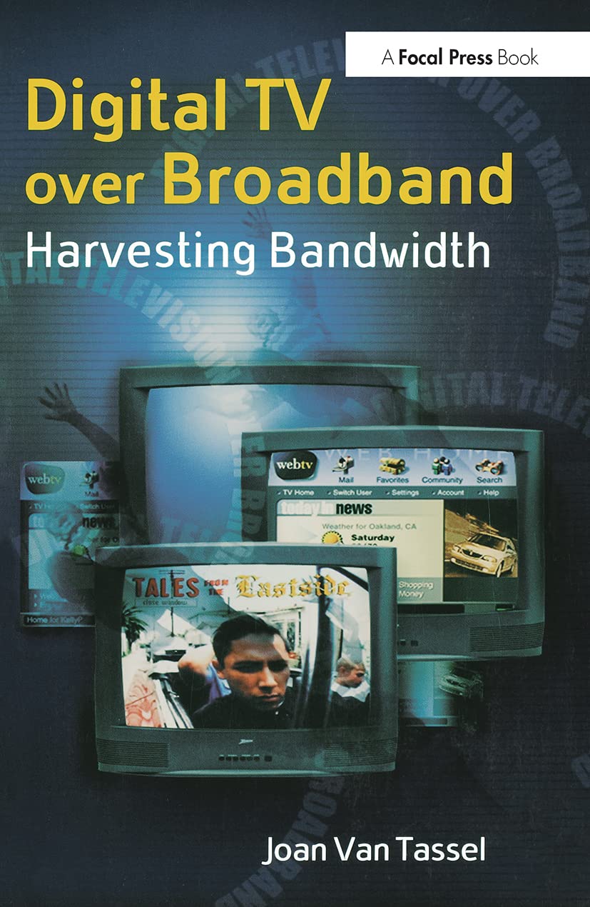 Digital Tv Over Broadband,New
